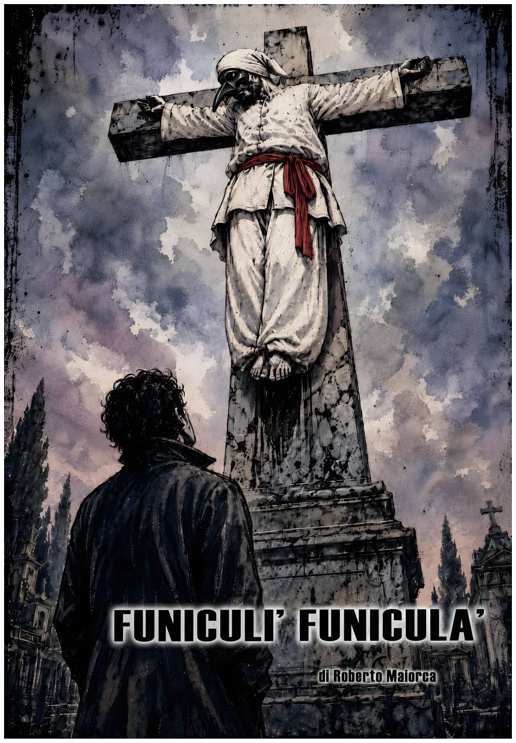 Copertina di Funiculì Funiculà - L'inizio della fine